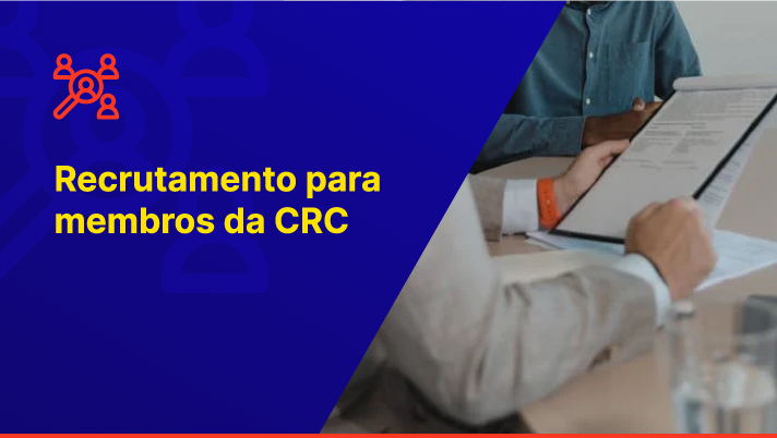 Recrutamento para membros da CRC